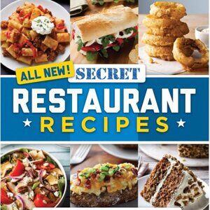 ALL NEW SECERT RESTAURANT RECIPES